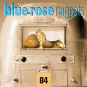 Blue Rose Nuggets Vol. 84