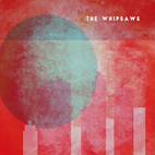 The Whipsaws