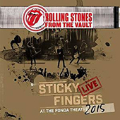 From The Vault: Sticky Fingers Live 2015