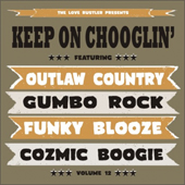 Keep On Chooglin' Vol. 12/Shotgun Man