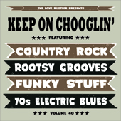 Keep On Chooglin' Vol. 40/Hoodoo You