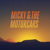 Micky & The Motorcars