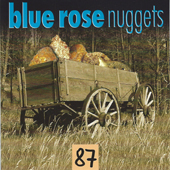 Blue Rose Nuggets Vol. 87