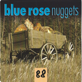 Blue Rose Nuggets Vol. 88