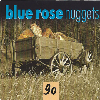 Blue Rose Nuggets Vol. 90