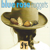 Blue Rose Nuggets Vol. 94