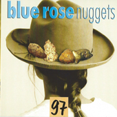 Blue Rose Nuggets Vol. 97