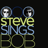 Steve Sings Bob